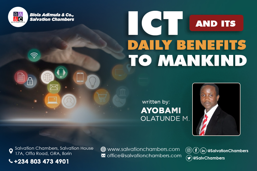 ICT and Its Daily Benefits to Mankind